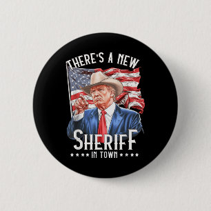 Ein neuer Sheriff in der Stadt, Cowboy Trump 2024 Button