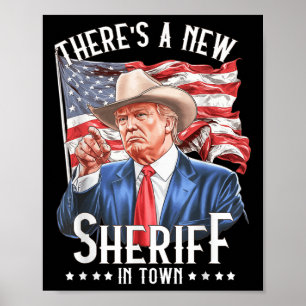 Ein neuer Sheriff in der Stadt, Cowboy Trump 2024 Poster