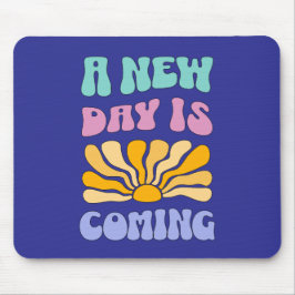 Ein neuer Tag bricht an Mousepad