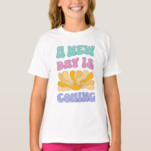 Ein neuer Tag bricht an T-Shirt