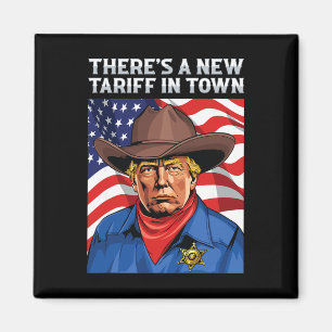 Ein neuer Tarif ist in der Stadt Präsident Donald Magnet
