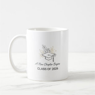 Ein neues Kapitel beginnt Klasse 2026 Kaffeetasse