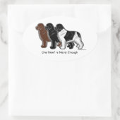 Ein Newf ist nie genug Ovaler Aufkleber (Tasche)