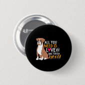 Ein Niedlicher Hund ist ein Boxer Hund. Button (Vorne & Hinten)