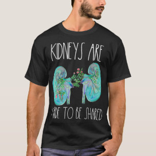 Ein Nierentransplantat Spender Nephrologie Kranken T-Shirt