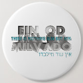 Ein Od Milvado Button (Vorderseite)
