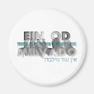 Ein Od Milvado Magnet