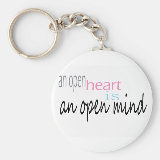 Ein offenes Herz ist ein offener Geist Schlüsselanhänger (Vorne)