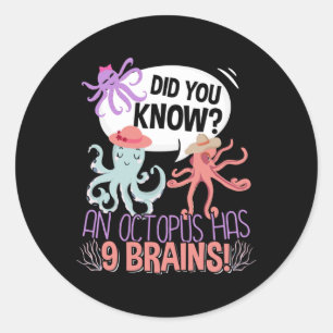 Ein Oktopus hat 9 Gehirne - Ocean Lover Fakten Runder Aufkleber