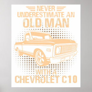 Ein Old Man Chevrolet C10 1971 Bis 1972 Poster