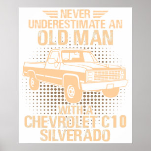 Ein Old Man Chevrolet C10 Silverado 1987 Poster