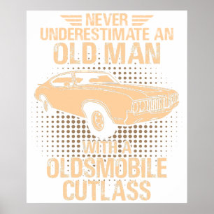 Ein Oldsmobile Cutlass 1970 eines alten Mannes Poster