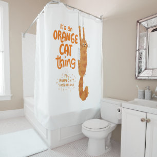 Ein Orange Cat Ding - Funny Tabby Cat Hangon Duschvorhang