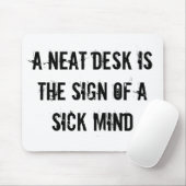 Ein ordentlicher Schreibtisch ist das Zeichen Mousepad (Mit Mouse)