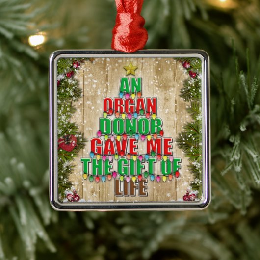 Ein Organspender gab mir ein Geschenk des Lebens W Ornament Aus Metall (Baum)