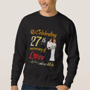 Ein paar feiern das 27-jährige Jubiläum der Liebe  Sweatshirt