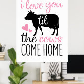 Ein paar Geschenke in der Liebe, dass Sie die Kühe Poster (Heimbüro)
