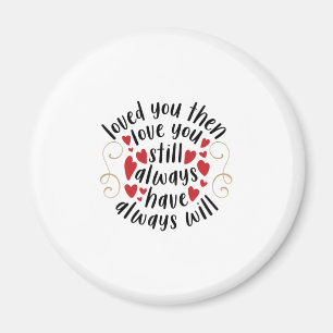 Ein paar Geschenke Liebe Sie dann Liebe Sie immer Magnet