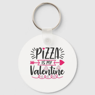 Ein paar Geschenke Pizza ist mein Valentine Schlüsselanhänger