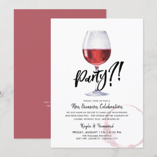 Ein Party nur zum Party? Weinglas Themed Funny Einladung