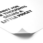 Ein Penny für Ihre Gedanken scheint ein bisschen t Fotodruck (Ecke)