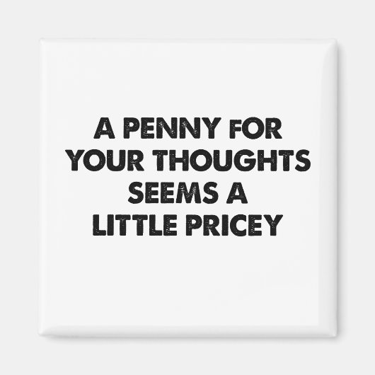 Ein Penny für Ihre Gedanken scheint ein bisschen t Magnet (Vorne)