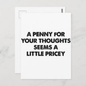 Ein Penny für Ihre Gedanken scheint ein bisschen t Postkarte (Vorne/Hinten)