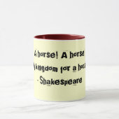 Ein Pferd - Shakespeare-Tasse Tasse (Zentrum)