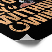 Ein Pferd zu reiten bedeutet, ohne Flügel zu flieg Poster (Ecke)