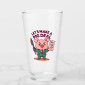 Ein Pig Deal Glas (Vorderseite)