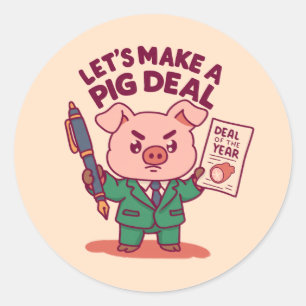 Ein Pig Deal Runder Aufkleber