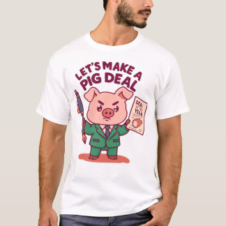 Ein Pig Deal T-Shirt