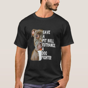 Ein Pitbull rette einen Hundekämpfer, der einen Hu T-Shirt