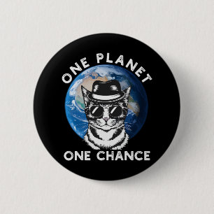 Ein Planet eine Chance Mutter Erde Tag Männer Frau Button
