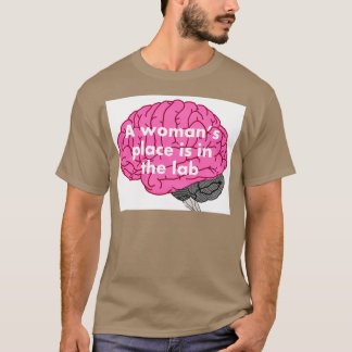 Ein Platz für Frauen ist im Labrador 11 T-Shirt