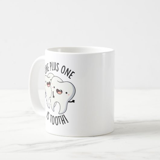 Ein Plus eins ist ein zwielichtiger Zahnpuffer Kaffeetasse (Vorderseite Links)