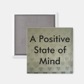 Ein positiver Staat des Geistes Magnet (Vorderseite/Rückseite)