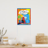 Ein Poster, das Ihr Herz zum Singen bringt Poster (Küche)