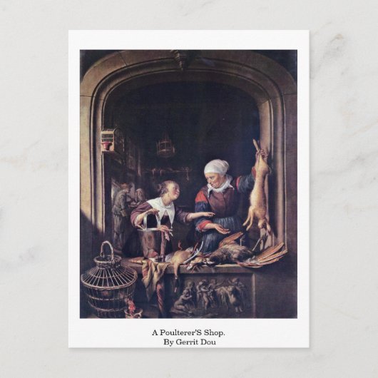 Ein Poulterer's Shop. von Gerrit Dou Postkarte (Vorderseite)