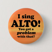 Ein Problem damit got, Alto Button (Vorderseite)