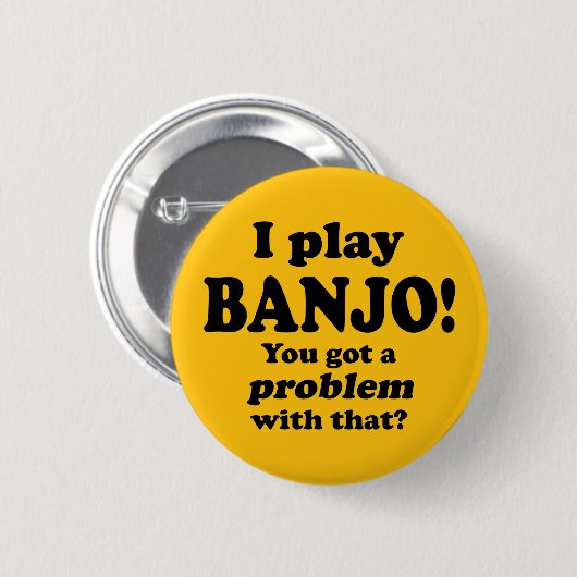 Ein Problem damit got, Banjo Button (Vorne & Hinten)
