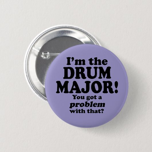 Ein Problem damit got, Drum Major Button (Vorne & Hinten)