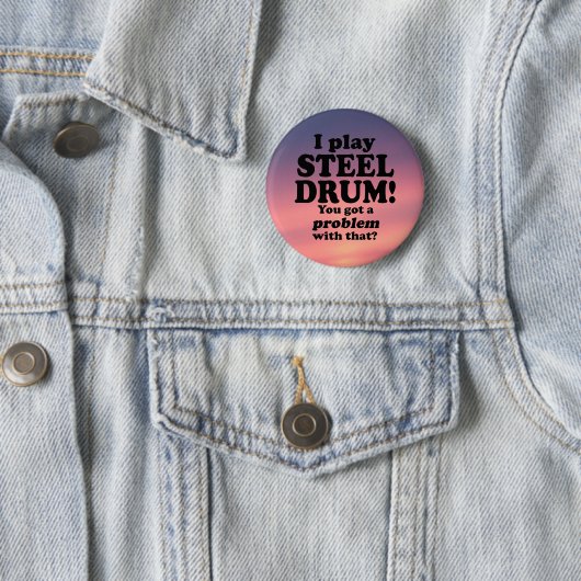 Ein Problem damit got, Stahltrommel Button (Beispiel)