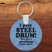 Ein Problem damit got, Stahltrommel Schlüsselanhänger (Rückseite)