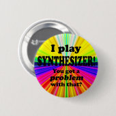 Ein Problem damit got, Synthesizer Button (Vorne & Hinten)