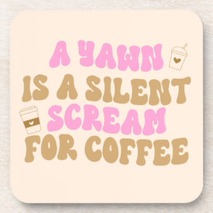 Ein Rasen ist ein leiser Schrei für Kaffee Funny P Getränkeuntersetzer