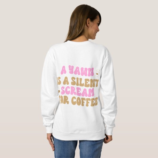 Ein Rasen ist ein leiser Schrei für Kaffee Funny P Sweatshirt (Schwarz voll)