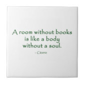 Ein Raum ohne Bücher (Cicero) Fliese (Vorderseite)