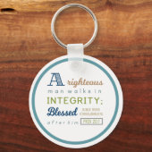 Ein rechtschaffener Mann geht in Integrität, Schri Schlüsselanhänger (Vorderseite)