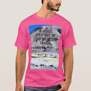 Ein riesiger Schritt aus dem Komfort-Bereich aktiv T-Shirt